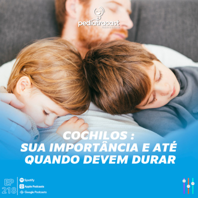 Pediatracast - Pediatria  Filhos