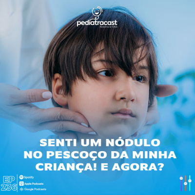 Pediatracast - Pediatria  Filhos