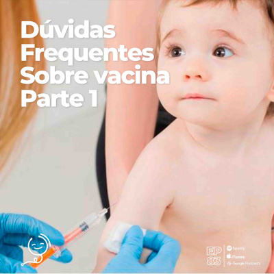 Pediatracast - Pediatria  Filhos