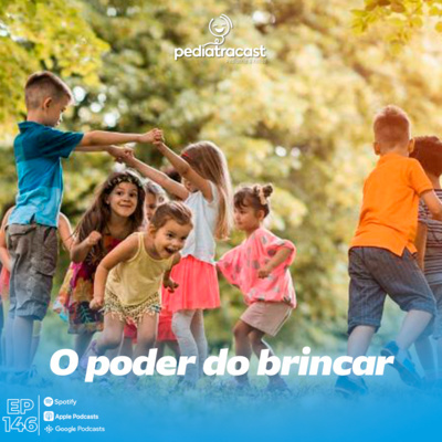 Pediatracast - Pediatria  Filhos