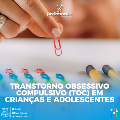 Pediatracast - Pediatria  Filhos