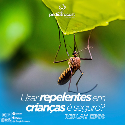 Pediatracast - Pediatria  Filhos