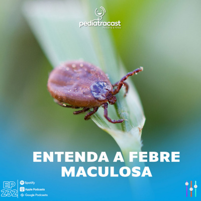 Pediatracast - Pediatria  Filhos