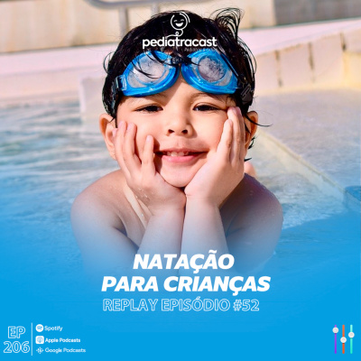 Pediatracast - Pediatria  Filhos