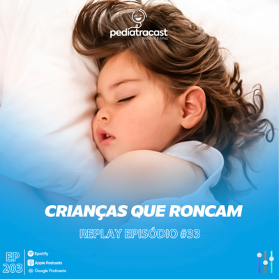 Pediatracast - Pediatria  Filhos