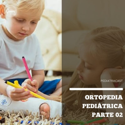 Pediatracast - Pediatria  Filhos