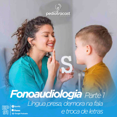 Pediatracast - Pediatria  Filhos