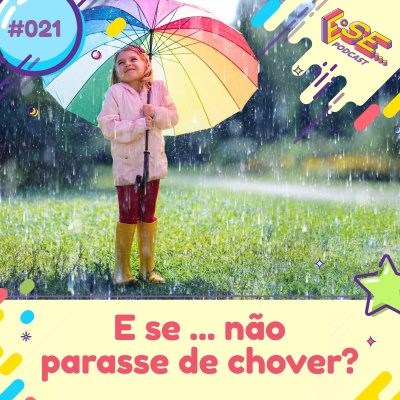E se ... podcast