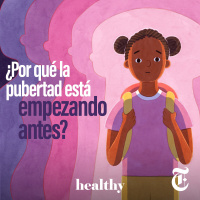 Episodio 71: ¿Por qué la pubertad está empezando antes? 