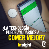 Episodio 70: ¿La tecnología puede ayudarnos a comer mejor?