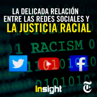 Episodio 9:  La delicada relación entre las redes sociales y la justicia racial