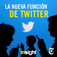 Episodio 35: La nueva función de Twitter