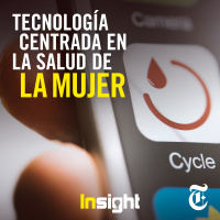 Episódio 75: Tecnología centrada en la salud de la mujer