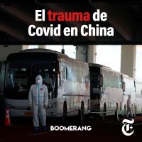 Episodio 73:  El trauma de Covid en China