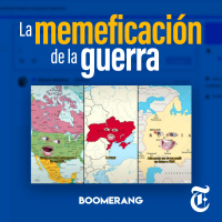 Episodio 46: La memeficación de la guerra