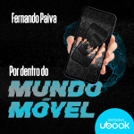 Por Dentro do Mundo Móvel