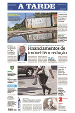 A TARDE - Edição de 04 de março de 2023