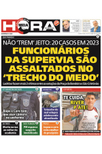 Meia Hora - Edição de 07 de junho de 2023