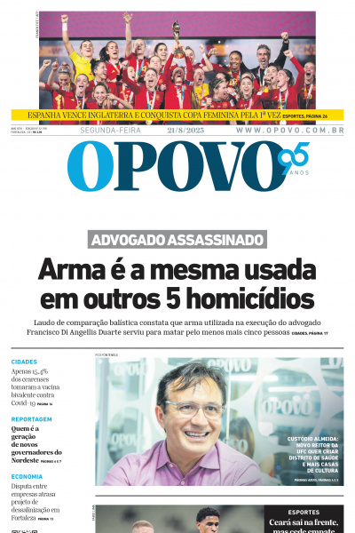 O POVO - Edição de 21 de agosto de 2023