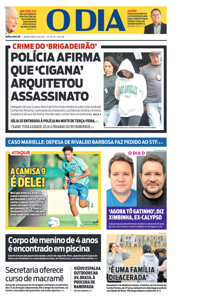 O DIA - Edição de 06 de Junho de 2024