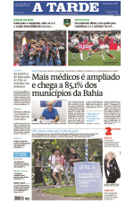 A TARDE - Edição de 05 de Julho de 2024