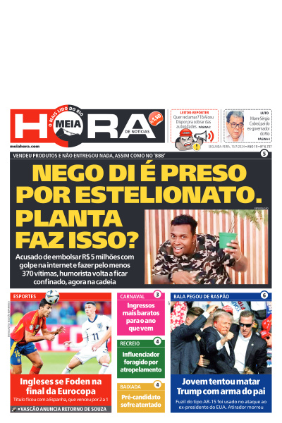 MEIA HORA - Edição de 15 de Julho de 2024