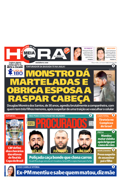 MEIA HORA - Edição de 23 de Julho de 2024