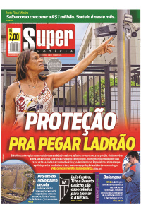 Super Notícia - 06/12/2024