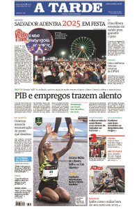 A TARDE - Edição de 01 de Janeiro de 2025