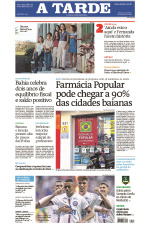 A TARDE - Edição de 24 de Janeiro de 2025