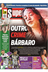 Super Notícia - 14/03/2025