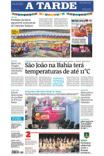 A TARDE - Edição de 17 de Junho de 2025