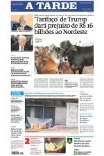 A TARDE - Edição de 11 de Julho de 2025