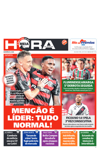 MEIA HORA - Edição de 28 de Julho de 2025