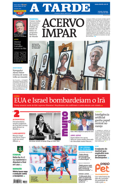 A TARDE - Edição de 01 de Março de 2026