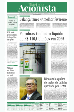 Diário do Acionista - 06 de março de 2026