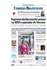 Correio Braziliense - Edição de 25 de Abril de 2026