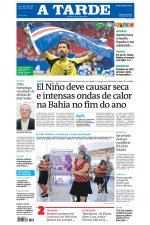 A TARDE - Edição de 16 de Junho de 2026