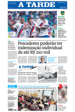 A TARDE - Edição de 18 de Julho de 2026